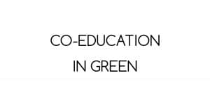 Co-Education in Green